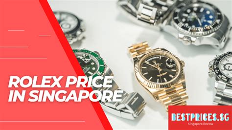 cheapest place to buy rolex in singapore|second hand rolex in singapore.